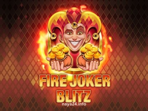 naya24 Fire Joker Blitz slot game