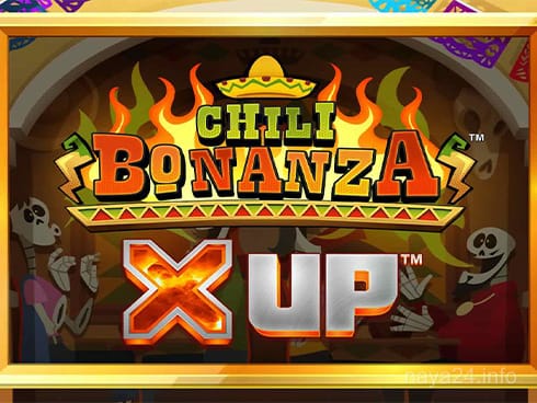 Chili Bonanza X UP